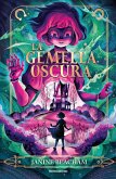 La gemella oscura La gemella oscura