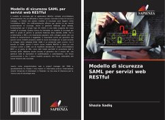 Modello di sicurezza SAML per servizi web RESTful - Sadiq, Shazia