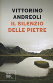 Il silenzio delle pietre Il silenzio delle pietre