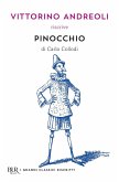 Vittorino Andreoli riscrive «Pinocchio» di Carlo Collodi Vittorino Andreoli riscrive «Pinocchio» di Carlo Collodi