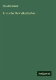 Krisis der Gewerkschaften Krisis der Gewerkschaften