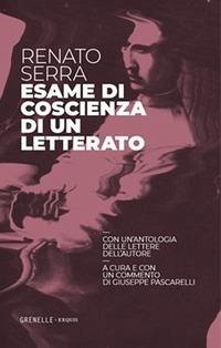 Cover Esame di coscienza di un letterato. Con un'antologia delle lettere dell'autore
