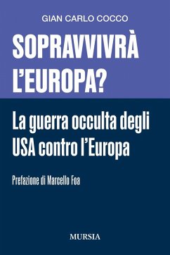 Cover Sopravvivrà l'Europa? La guerra occulta degli USA contro l'Europa