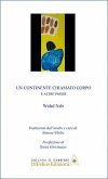 Un continente chiamato corpo. E altre poesie Un continente chiamato corpo. E altre poesie