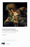 Centododici. Il sangue e la profezia Centododici. Il sangue e la profezia
