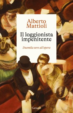 Cover Il loggionista impenitente. Duemila sere all'opera