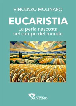 Cover Eucaristia. La perla nascosta nel campo del mondo