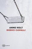 Dodici cavalli Dodici cavalli