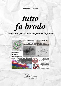 Cover Tutto fa brodo. Contro una generazione che pensava in grande