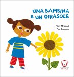 Una bambina e un girasole Una bambina e un girasole