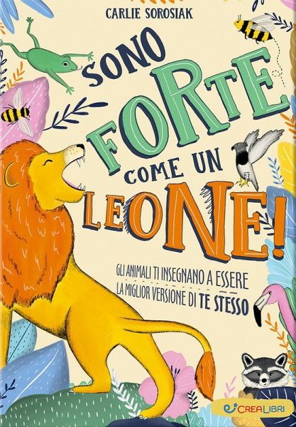 Sono forte come un leone! Sono forte come un leone!