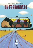 Un Ferragosto Un Ferragosto