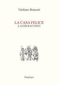 Cover La casa felice e altri racconti