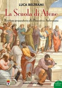 Cover La Scuola di Atene. Il cartone preparatorio alla Pinacoteca Ambrosiana