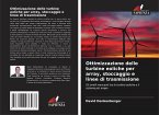 Ottimizzazione delle turbine eoliche per array, stoccaggio e linee di trasmissione