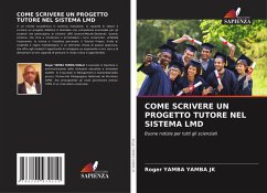 Cover COME SCRIVERE UN PROGETTO TUTORE NEL SISTEMA LMD