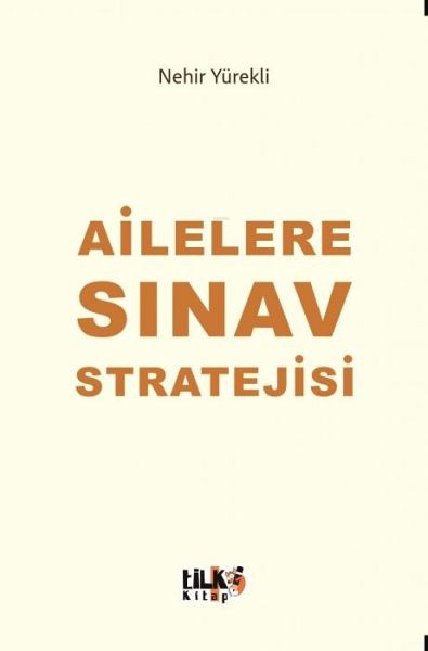 Ailelere Sinav Stratejisi Ailelere Sinav Stratejisi