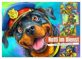 Rotti im Dienst. Hundeeinsatz mit Humor und Witz (Wandkalender 2026 DIN A4 quer), CALVENDO Monatskalender Rotti im Dienst. Hundeeinsatz mit Humor und Witz (Wandkalender 2026 DIN A4 quer), CALVENDO Monatskalender