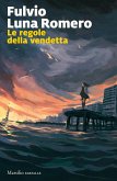 Le regole della vendetta Le regole della vendetta