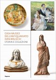 Casa museo dell'antiquariato Ivan Bruschi. Storia e collezioni Casa museo dell'antiquariato Ivan Bruschi. Storia e collezioni