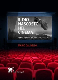 Cover Il Dio nascosto nel cinema. Percorsi da Novecento a oggi