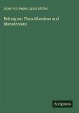 Beitrag zur Flora Albaniens und Macedoniens