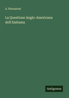 Cover La Questione Anglo-Americana dell'Alabama