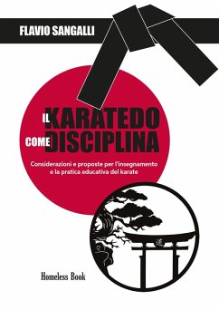 Cover Il Karatedo come disciplina. Considerazioni e proposte per l'insegnamento e la pratica educativa del karate