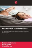 Reabilitação bucal completa Reabilitação bucal completa