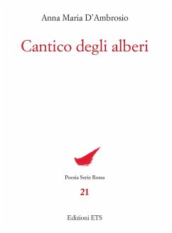 Cantico degli alberi - D'Ambrosio, Anna Maria