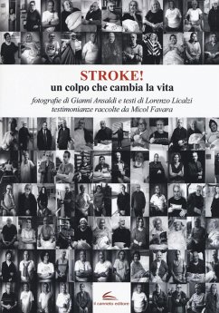 Stroke! Un colpo che cambia la vita - Ansaldi, Gianni; Licalzi, Lorenzo Stroke! Un colpo che cambia la vita - Ansaldi, Gianni; Licalzi, Lorenzo
