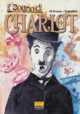 Il sogno di Charlot Il sogno di Charlot