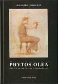 Phytos olea. Sull'uso degli oli essenziali Phytos olea. Sull'uso degli oli essenziali
