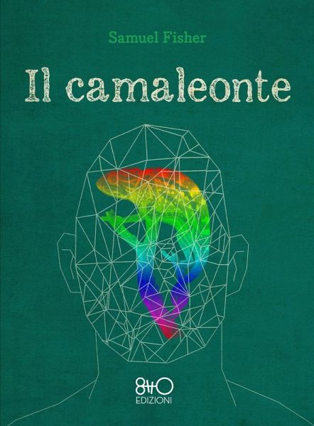 Il camaleonte Il camaleonte
