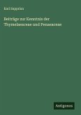 Beiträge zur Kenntnis der Thymelaeaceae und Penaeaceae