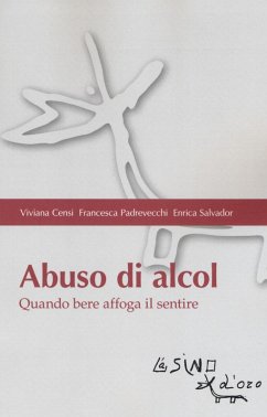 Cover Abuso di alcol. Quando bere affoga il sentire