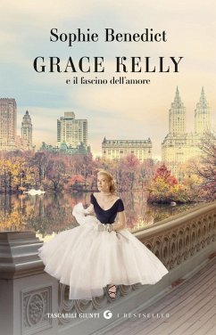 Cover Grace Kelly e il fascino dell'amore