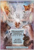 Shamanic crystal oracle Shamanic crystal oracle