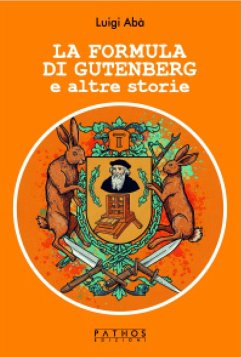 Cover La formula di Gutenberg e altre storie