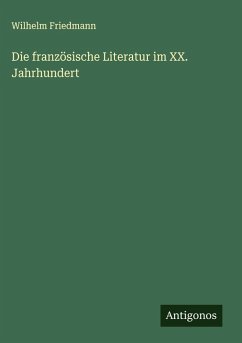 Cover Die französische Literatur im XX. Jahrhundert
