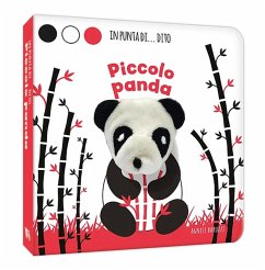 Piccolo panda. In punta di dito - Baruzzi, Agnese Piccolo panda. In punta di dito - Baruzzi, Agnese