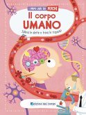Il corpo umano. I primi libri del perché