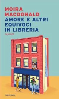 Amore e altri equivoci in libreria Cover Amore e altri equivoci in libreria