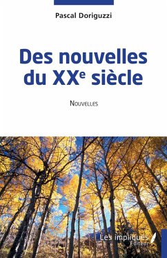 Des nouvelles du XXe siècle Cover Des nouvelles du XXe siècle