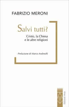 Cover Salvi tutti? Cristo, la Chiesa e le altre religioni