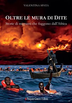 Oltre le mura di Dite. Storie di migranti che fuggono dall'Africa Cover Oltre le mura di Dite. Storie di migranti che fuggono dall'Africa