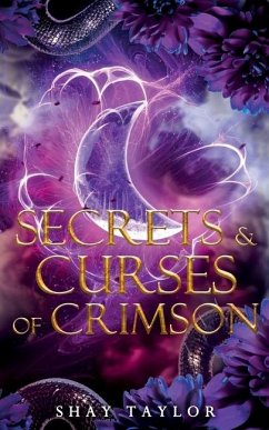 Secrets & Curses of Crimson - Taylor, Shay