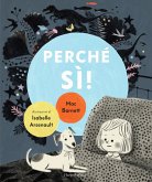 Perché sì! Perché sì!