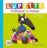 Lupetto festeggia la Pasqua. Amico lupo Lupetto festeggia la Pasqua. Amico lupo