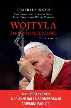 Cover Wojtyla, i giorni dell'addio. Tutta la verità